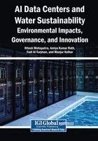 Hitesh Mohapatra, Amiya Kumar Rath - AI Data Centers and Water Sustainability: Environmental Impacts, Governance, and Innovation, Häftad. Tillgänglighet: Lägg i varukorg