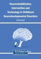 Kalliopi Megari - Neurorehabilitation, Intervention and Technology in Childhood Neurodevelopmental Disorders, Häftad. Tillgänglighet: Lägg i varukorg