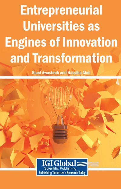 Raed Awashreh, Hassiba Almi - Entrepreneurial Universities as Engines of Innovation and Transformation, Häftad. Tillgänglighet: Lägg i varukorg