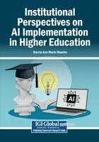 Darcia Ann Marie Roache - Institutional Perspectives on AI Implementation in Higher Education, Häftad