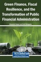 Oluwatobi Owojori, Sindi Mokgopha - Green Finance, Fiscal Resilience, and the Transformation of Public Financial Administration, Inbunden