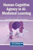 Jackie Heeyoung Kim, Alesia Mickle Moldavan - Human Cognitive Agency in AI-Mediated Learning, Inbunden