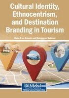 Maha K. Al-Balushi, Mohammad Soliman - Cultural Identity, Ethnocentrism, and Destination Branding in Tourism, Häftad