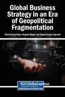 Shad Ahmad Khan, Hesham Magd, Shyam Sunder Agrawal - Global Business Strategy in an Era of Geopolitical Fragmentation, Inbunden. Tillgänglighet: Lägg i varukorg