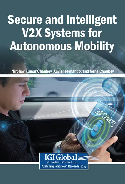 Nirbhay Kumar Chaubey, Xavier Fernando, Neha Chaubey - Secure and Intelligent V2X Systems for Autonomous Mobility, Häftad. Tillgänglighet: Lägg i varukorg