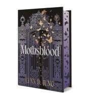Lynn D. Jung - Mothsblood, Inbunden