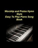 Mary Taylor - Praise And Worship Hymnal Easy To Play Piano Song Book One, Häftad. Tillgänglighet: Lägg i varukorg