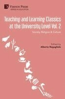 Alberto Regagliolo - Teaching and Learning Classics at the University Level Vol. 2, Häftad