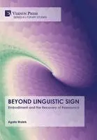 Agata Walek - Beyond Linguistic Sign, Inbunden. Tillgänglighet: Lägg i varukorg