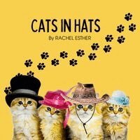 Rachel Esther - Cats in Hats, Häftad. Tillgänglighet: Lägg i varukorg