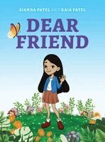 Sianna Patel, Kaia Patel, Julie Pandya Patel - Dear Friend, Inbunden