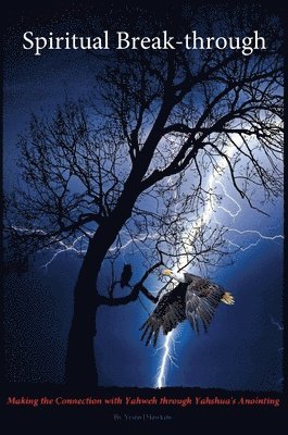 Zadok Hawkins, Lord Henfield - Spiritual Break-through, Inbunden