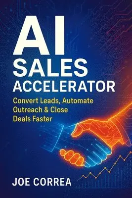 Joe Correa - AI Sales Accelerator, Häftad. Tillgänglighet: Lägg i varukorg