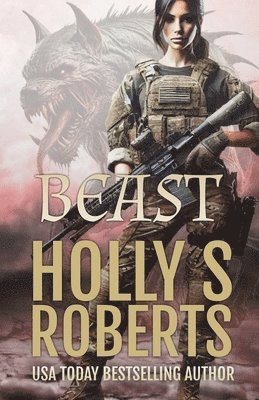Holly S Roberts - Beast, Häftad