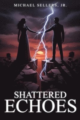 Michael Sellers Jr - Shattered Echoes, Häftad