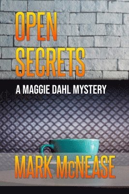 Mark McNease - Open Secrets, Häftad
