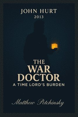 Matthew Petchinsky - War Doctor, Häftad