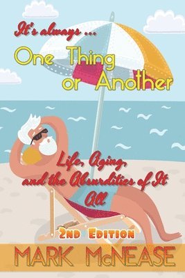 Mark McNease - One Thing or Another, Häftad