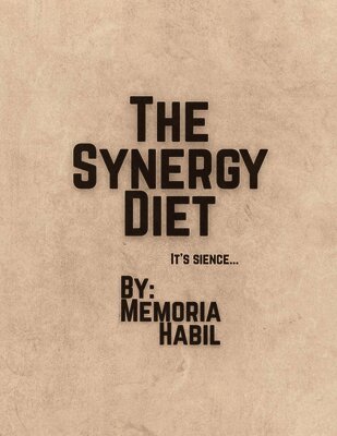 Memoria Habil - Synergy Diet, Häftad. Tillgänglighet: Lägg i varukorg
