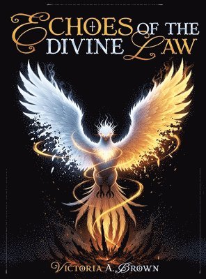 Victoria Brown - Echoes of Divine Law, Inbunden