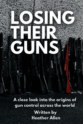 Heather Allen - Losing Their Guns, Häftad. Tillgänglighet: Lägg i varukorg