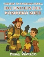 Michael Venteroso - Seguridad Contra Incendios Consejos de Bombero Micro, Häftad. Tillgänglighet: Lägg i varukorg
