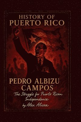 Alicea - History of Puerto Rico, Häftad