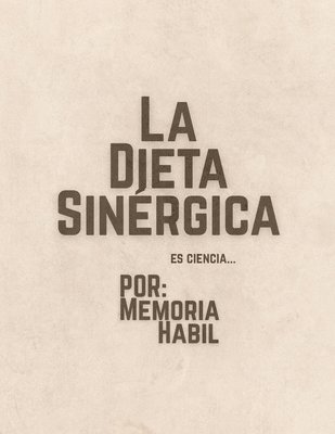 Memoria Habil - Dieta Sinérgica, Häftad. Tillgänglighet: Lägg i varukorg