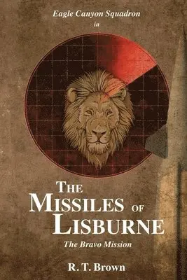 R T Brown - Missiles of Lisburne, Häftad. Tillgänglighet: Lägg i varukorg
