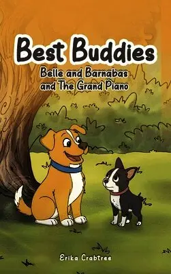Erika Crabtree - Best Buddies, Inbunden. Tillgänglighet: Lägg i varukorg