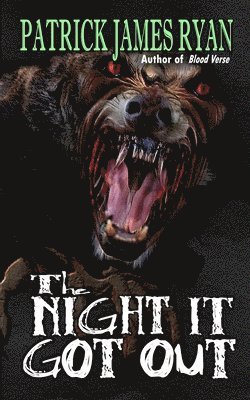 Patrick James Ryan - Night It Got Out, Häftad