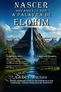 Nascer Novamente Por a Palavra de Elohim