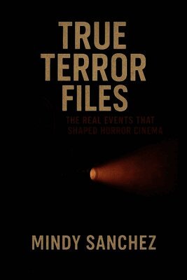 Mindy Sanchez - True Terror Files, Häftad