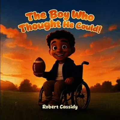 Robert Cassidy - Boy Who Thought He Could, Häftad. Tillgänglighet: Lägg i varukorg