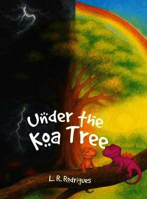L R Rodrigues - Under the Koa Tree, Inbunden. Tillgänglighet: Lägg i varukorg