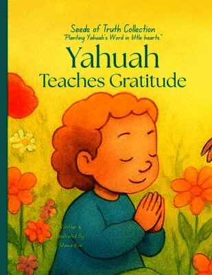 Yahuah Teaches Gratitude