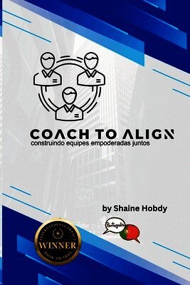 Shaine Hobdy - Coach To ALIGN, Häftad. Tillgänglighet: Lägg i varukorg
