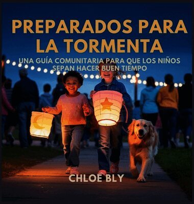 Chloe Bly - Preparados Para La Tormenta, Inbunden. Tillgänglighet: Lägg i varukorg