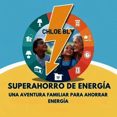 Chloe Bly - Superahorro De Energía, Häftad. Tillgänglighet: Lägg i varukorg