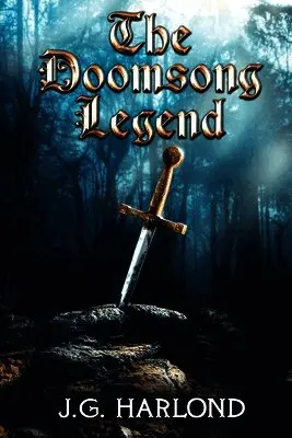 J G Harlond - Doomsong Legend, Häftad. Tillgänglighet: Lägg i varukorg