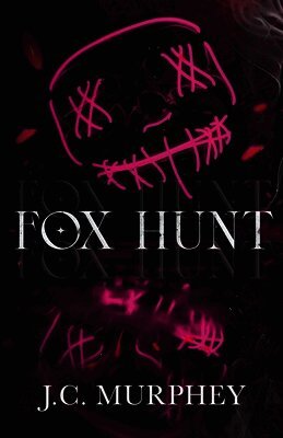 J C Murphey - Fox Hunt, Häftad