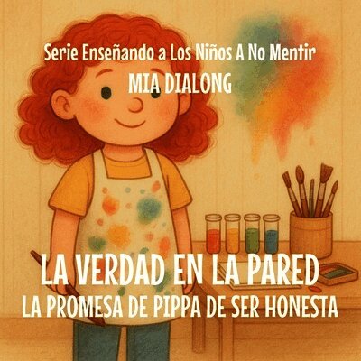 Mia Dialong - Verdad en la Pared, Häftad. Tillgänglighet: Lägg i varukorg