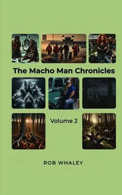 Rob Whaley - Macho Man Chronicles, Inbunden. Tillgänglighet: Lägg i varukorg