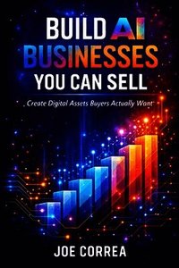 Build AI Businesses You Can Sell