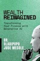 Oladipupo Mesole Jude - Wealth Reimagined, Häftad