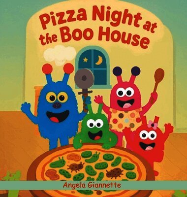 Angela Giannette - Pizza Night At The Boo House, Inbunden