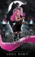 Ariel Dawn - Incubus's Spell, Häftad. Tillgänglighet: Lägg i varukorg