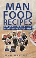 Marinelli - Man Food Recipes, Inbunden. Tillgänglighet: Lägg i varukorg