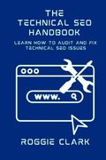 Technical SEO Handbook