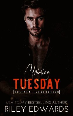 Riley Edwards - Claiming Tuesday, Häftad